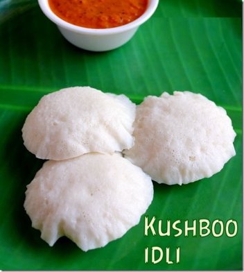 Kushboo Idli