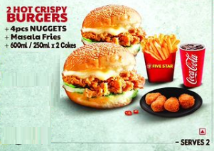 2 Hot Crispy Burgers + 4 pcs Nuggets + Masala Fries + 250ml x 2 Cokes